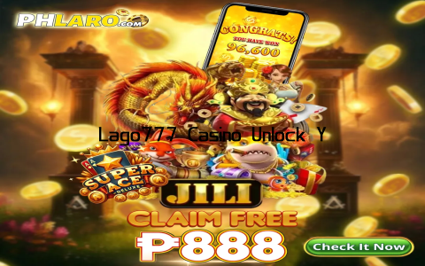 Lago777 Casino Unlock Your Ultimate Gaming Adventure